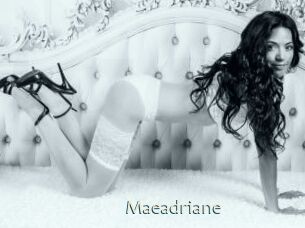 Maeadriane