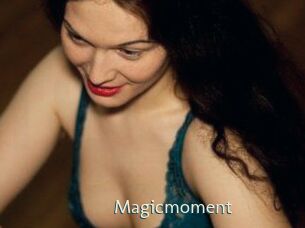 Magicmoment