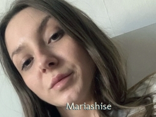 Mariashise