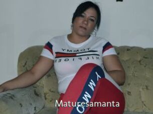 Maturesamanta