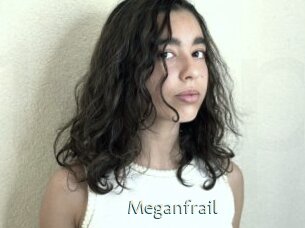 Meganfrail