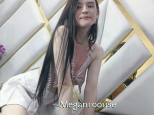 Meganroouse