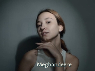 Meghandeere