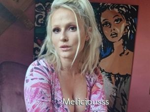 Meliciousss