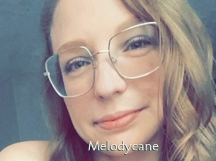 Melodycane