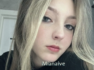 Mianaive