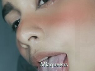 Miaqueens