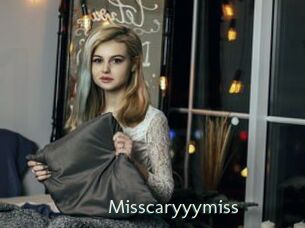 Misscaryyymiss