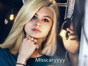 Misscaryyyy