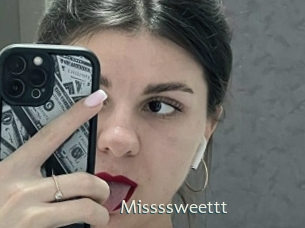 Missssweettt