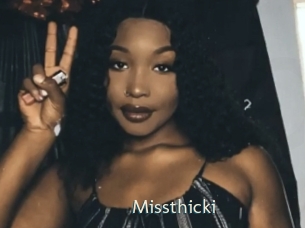 Missthicki