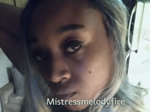 Mistressmelodyfire