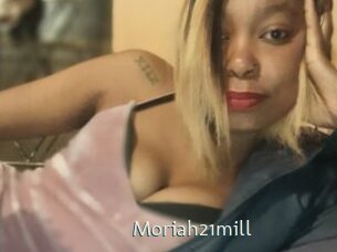 Moriah21mill