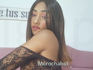 Morochahot