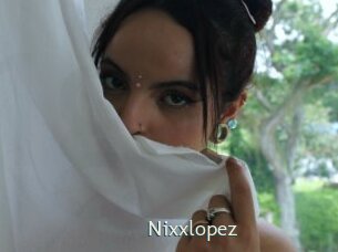 Nixxlopez