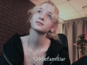 Oddiefamiliar