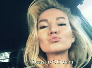 PleasureXDream