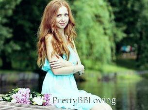 PrettyBBLoving