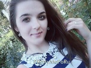 PRettyMeFoRu