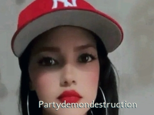 Partydemondestruction