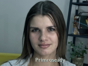 Primroseady