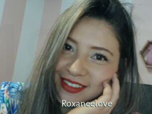 Roxaneelove