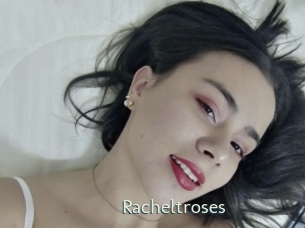 Racheltroses