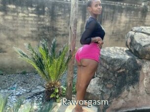 Raworgasm