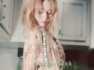 Reverie_rollick