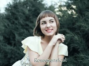 Roseesensical