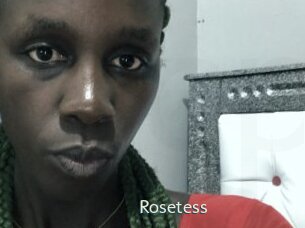 Rosetess