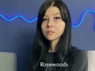 Rosewoods