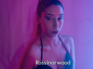 Rossinorwood