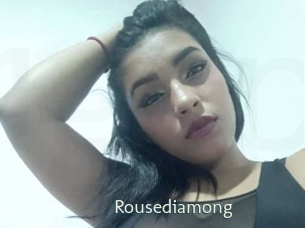 Rousediamong