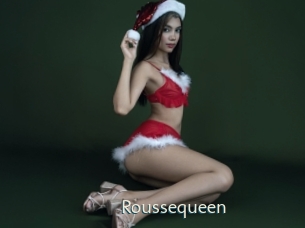 Roussequeen