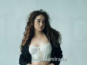 Ruslanamiracle