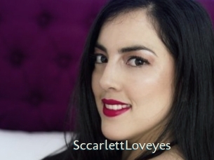 SccarlettLoveyes