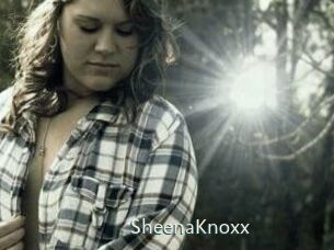 SheenaKnoxx