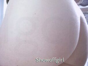 Showoffgirl