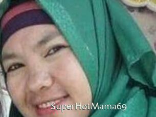 SuperHotMama69