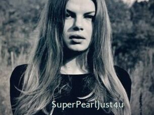 SuperPearlJust4u