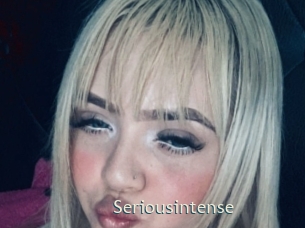 Seriousintense