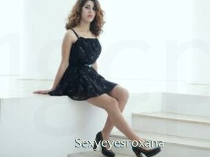 Sexyeyesroxana