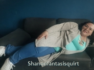Shanonfantasisquirt