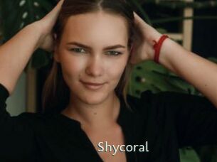 Shycoral