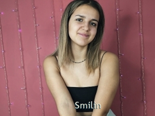 Smilin