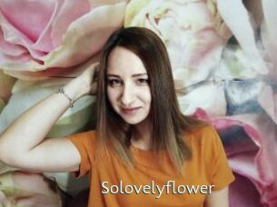 Solovelyflower