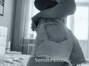 Someonecool