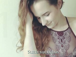 Staticsuccubus