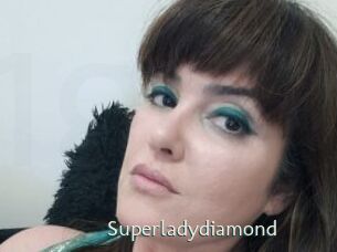 Superladydiamond